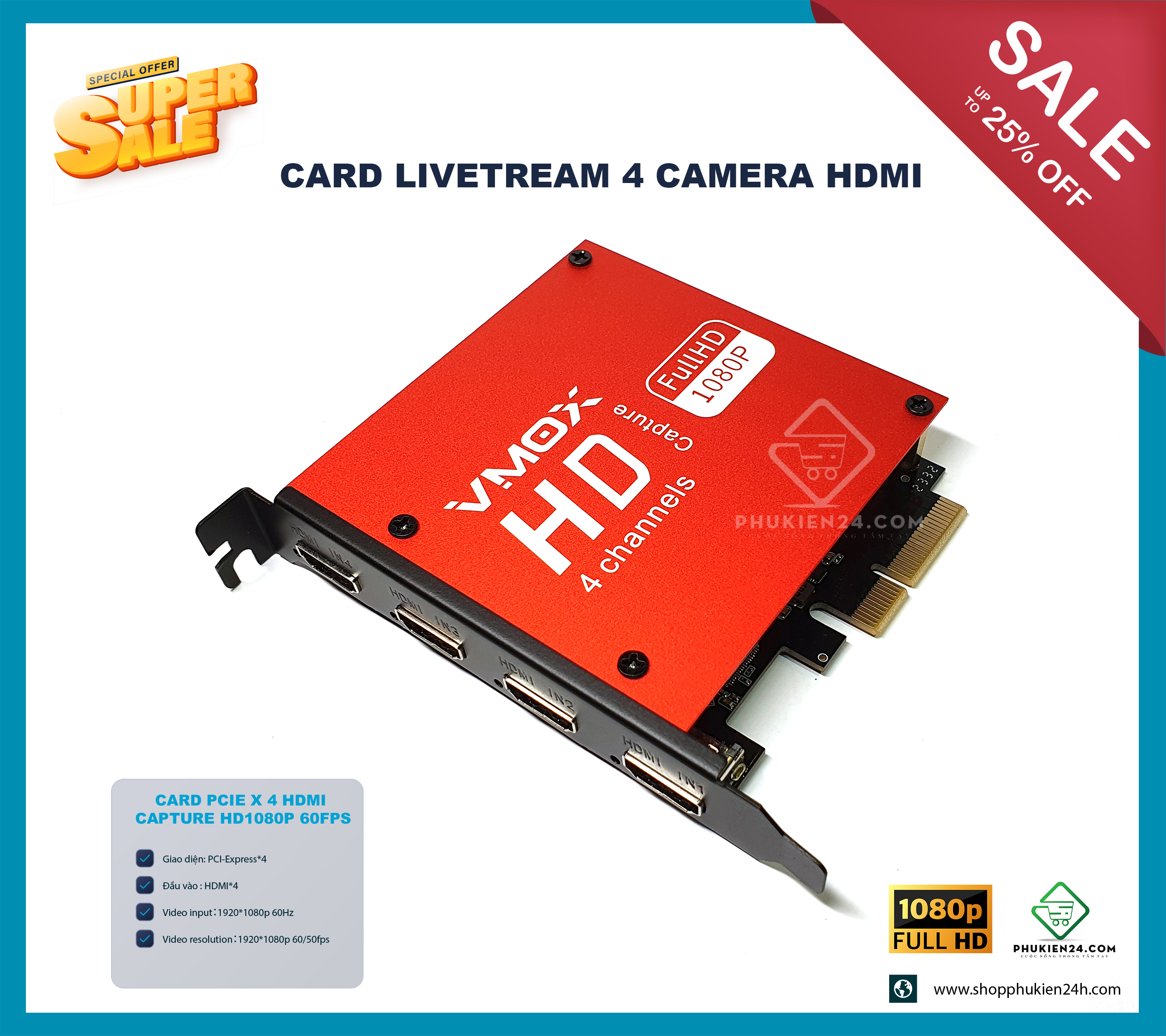 Mua Card Livestream 4 đường HDMI - PCIE cho PC Hôm Nay